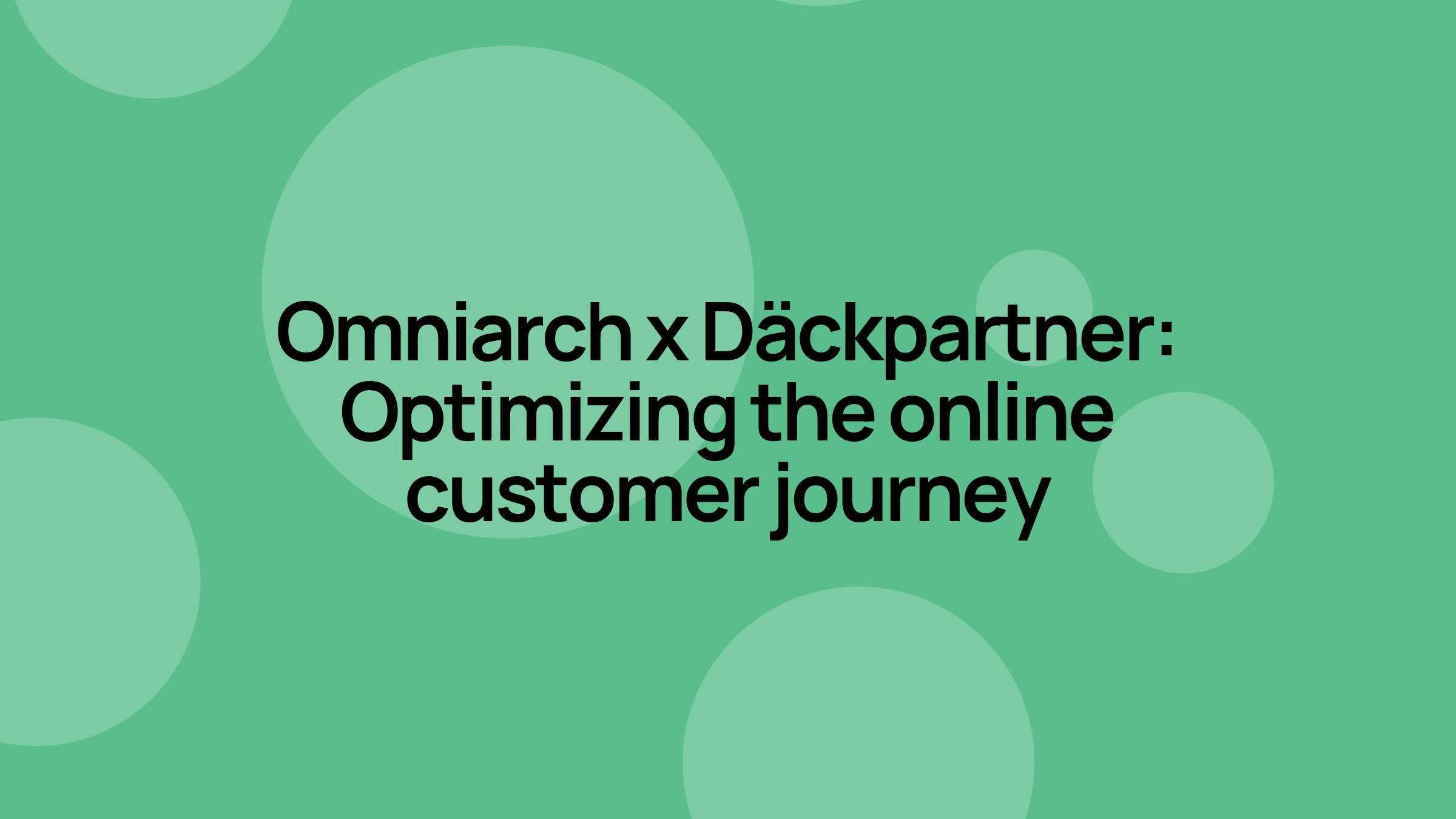 Däckpartner x Omniarch