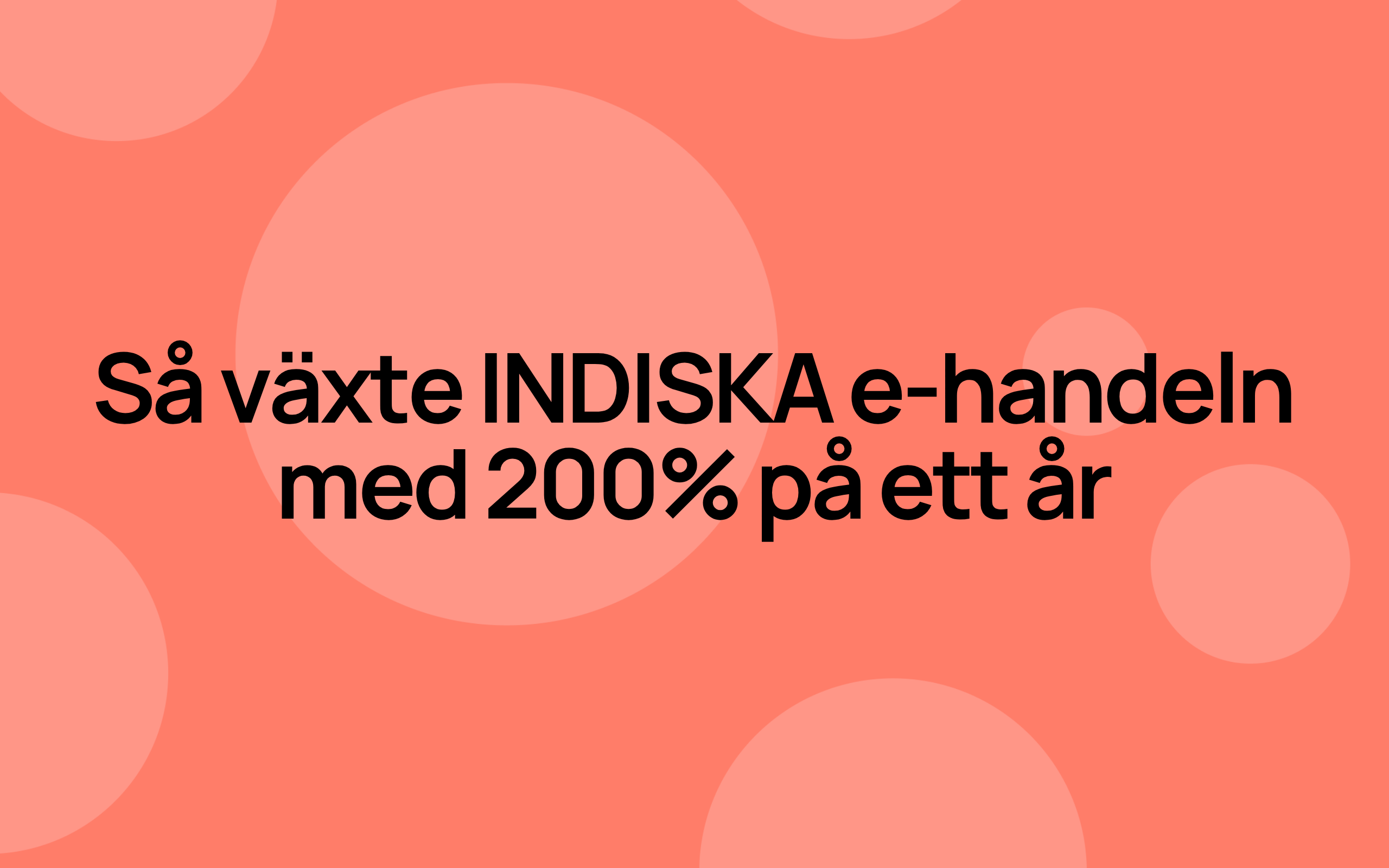 INDISKA 200%